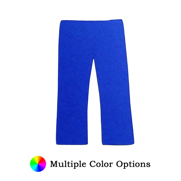 Pants Die Cut Shape - 25 per order (Pricing for sizes vary)