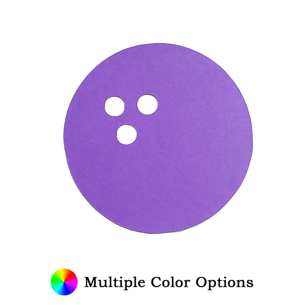 Bowling Ball Die Cut Shape - 25 per order (Pricing for sizes vary)